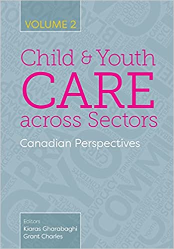 خرید و دانلود نسخه کامل کتاب Child and Youth Care across Sectors  Volume 2: Canadian Perspectives[2020] – PDF