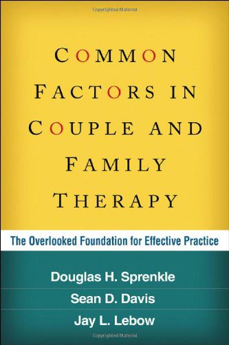 خرید و دانلود نسخه کامل کتاب Common Factors in Couple and Family Therapy: The Overlooked Foundation for Effective Practi