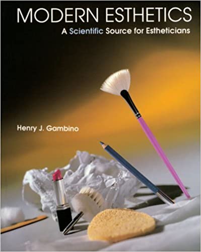 خرید و دانلود نسخه کامل کتاب Modern Esthetics: A Scientific Source for Estheticians (Milady) by Henry J. Gambino (1992-0