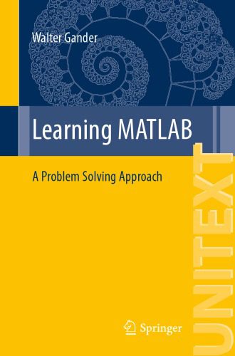 خرید و دانلود نسخه کامل کتاب Learning MATLAB: a problem solving approach – Pdf