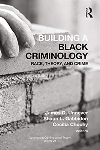 خرید و دانلود نسخه کامل کتاب Building a Black Criminology  Volume 24: Race  Theory  and Crime (Advances in Criminologic