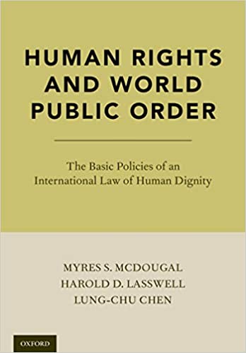 خرید و دانلود نسخه کامل کتاب Human Rights and World Public Order: The Basic Policies of an International Law of Human Di