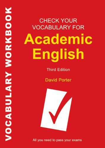 خرید و دانلود نسخه کامل کتاب Check Your Vocabulary for Academic English: All You Need to Pass Your Exams (Check Your Voc