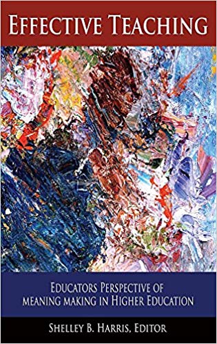 خرید و دانلود نسخه کامل کتاب Effective Teaching: Educators Perspective of Meaning Making in Higher Education