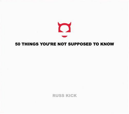 خرید و دانلود نسخه کامل کتاب 50 Things You re Not Supposed to Know – PDF