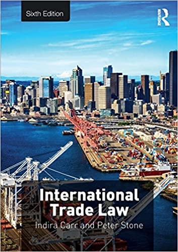 خرید و دانلود نسخه کامل کتاب International Trade Law (6th Edition) BY Carr – Pdf