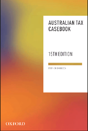 خرید و دانلود نسخه کامل کتاب Australian Tax Casebook (15th Edition) BY Barkoczy – Pdf