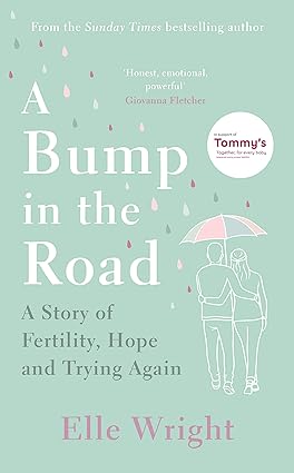 خرید و دانلود نسخه کامل کتاب A Bump in the Road: A Story of Fertility  Hope and Trying Again – + Pdf