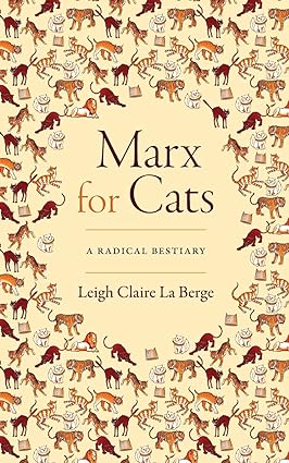 خرید و دانلود نسخه کامل کتاب Marx for Cats: A Radical Bestiary – Pdf