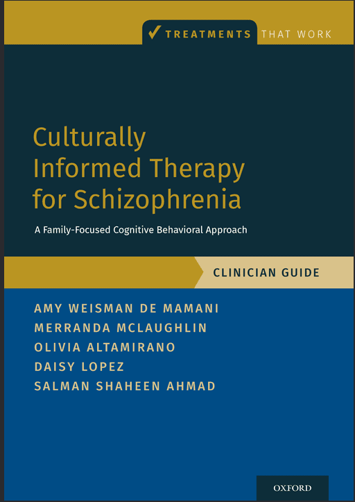 خرید و دانلود نسخه کامل کتاب Culturally Informed Therapy for Schizophrenia: A Family-Focused Cognitive Behavioral Approa