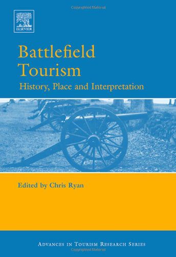 خرید و دانلود نسخه کامل کتاب Battlefield Tourism (Advances in Tourism Research) – PDF