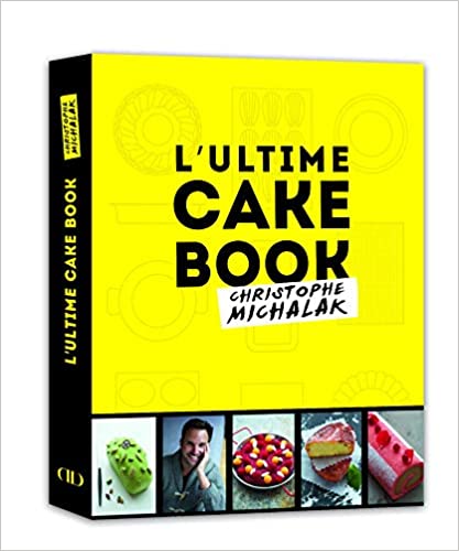 خرید و دانلود نسخه کامل کتاب L Ultime Cake Book by Michalak – Pdf
