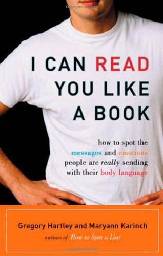 خرید و دانلود نسخه کامل کتاب I Can Read You Like a Book: How to Spot the Messages and Emotions People Are Really Sending