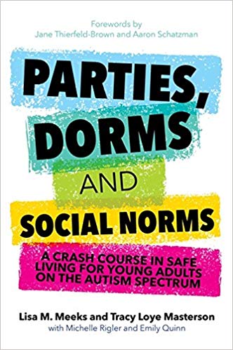 خرید و دانلود نسخه کامل کتاب Parties  Dorms and Social Norms: A Crash Course in Safe Living for Young Adults on the Aut