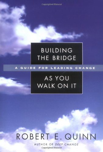 خرید و دانلود نسخه کامل کتاب Building the Bridge As You Walk On It: A Guide for Leading Change – PDF