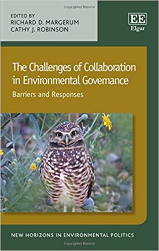 خرید و دانلود نسخه کامل کتاب The Challenges of Collaboration in Environmental Governance: Barriers and Responses (New H