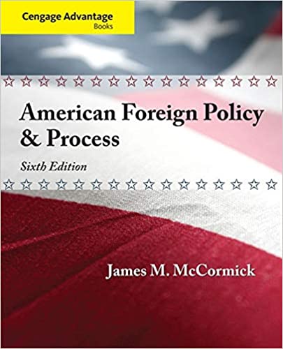 خرید و دانلود نسخه کامل کتاب Cengage Advantage American Foreign Policy and Process (Cengage Advantage Books) (6th Editio