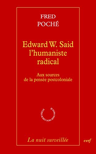 خرید و دانلود نسخه کامل کتاب Edward W. Said – L humaniste radical (La nuit surveillée) – + pdf