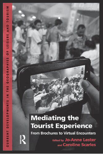 خرید و دانلود نسخه کامل کتاب Mediating the Tourist Experience: From Brochures to Virtual Encounters – PDF