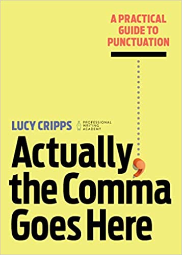 خرید و دانلود نسخه کامل کتاب Actually  the Comma Goes Here: A Practical Guide to Punctuation Paperback – June 2  2020 –