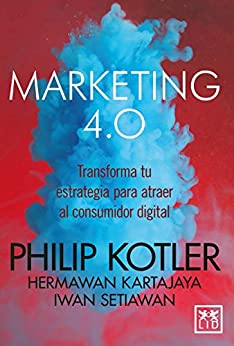 خرید و دانلود نسخه کامل کتاب Marketing 4.0 (Acción empresarial) (Spanish Edition) – + pdf