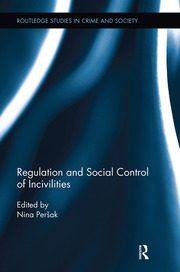 خرید و دانلود نسخه کامل کتاب Regulation and Social Control of Incivilities – Pdf