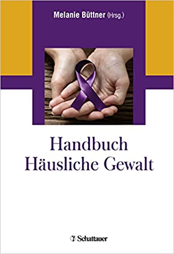 خرید و دانلود نسخه کامل کتاب Handbuch Häusliche Gewalt [2020] – PDF