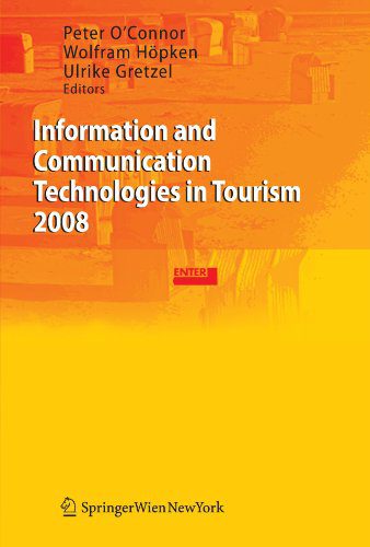 خرید و دانلود نسخه کامل کتاب Information and Communication Technologies in Tourism 2008: Proceedings of the Internationa
