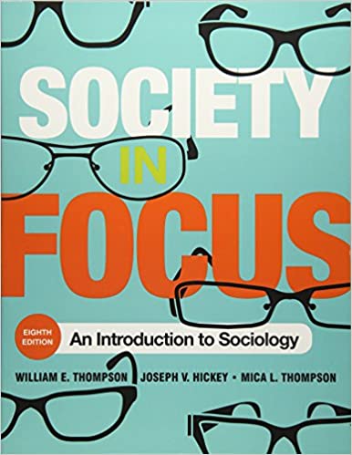 خرید و دانلود نسخه کامل کتاب Society in Focus: An Introduction to Sociology (English and English Edition) (8th Edition)