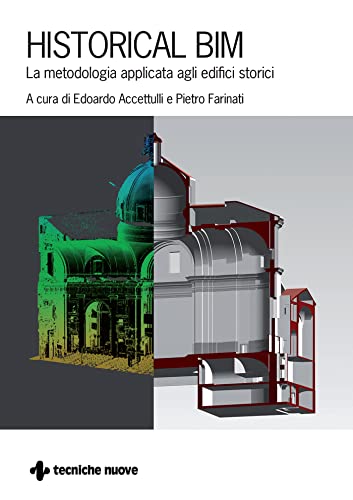 خرید و دانلود نسخه کامل کتاب Historical BIM: La metodologia applicata agli edifici storici (Italian Edition) – Pdf