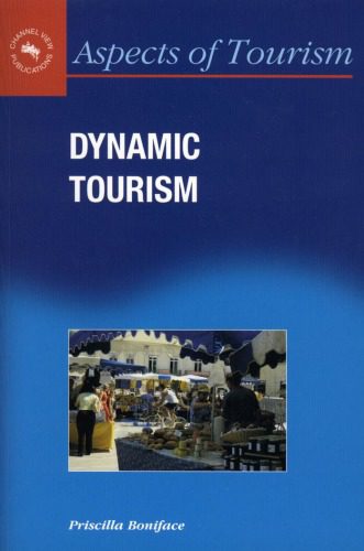 خرید و دانلود نسخه کامل کتاب Dynamic Tourism: Journeying with Change – PDF