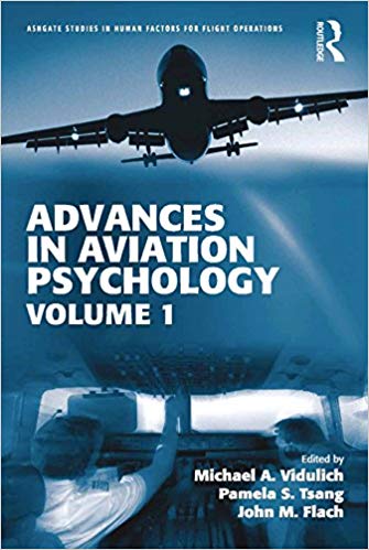 خرید و دانلود نسخه کامل کتاب Advances in Aviation Psychology: Volume 1 (Ashgate Studies in Human Factors for Flight Ope