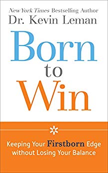 خرید و دانلود نسخه کامل کتاب Born to Win: Keeping Your Firstborn Edge without Losing Your Balance