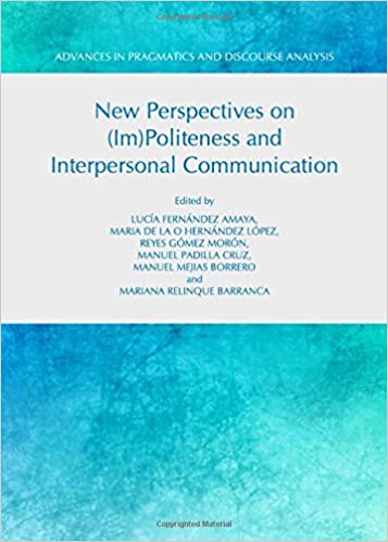خرید و دانلود نسخه کامل کتاب New Perspectives on (Im)Politeness and Interpersonal Communication – Pdf