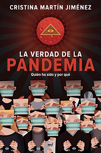 خرید و دانلود نسخه کامل کتاب La verdad de la pandemia: Quién ha sido y por qué (Spanish Edition) – + pdf