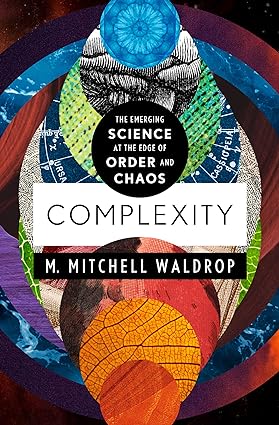 خرید و دانلود نسخه کامل کتاب Complexity: The Emerging Science at the Edge of Order and Chaos – + Pdf