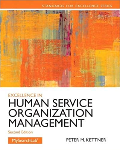خرید و دانلود نسخه کامل کتاب Excellence in Human Service Organization Management (Standards for Excellence) (2nd Edition