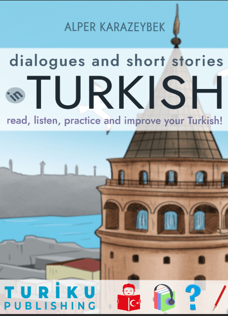 خرید و دانلود نسخه کامل کتاب Dialogues and Short Stories in Turkish: read  listen  practice and improve your Turkish – P