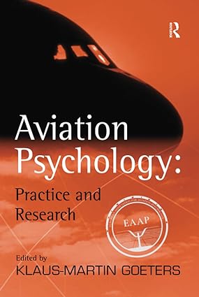 خرید و دانلود نسخه کامل کتاب Aviation Psychology: Practice and Research – + Pdf