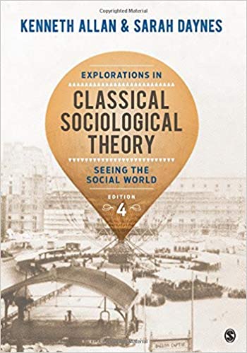 خرید و دانلود نسخه کامل کتاب Explorations in Classical Sociological Theory Seeing the Social World (4th Edition) – + p