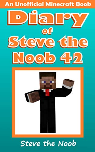 خرید و دانلود نسخه کامل کتاب Diary of Steve the Noob 42 (An Unofficial Minecraft Book) (Diary of Steve the Noob Collecti