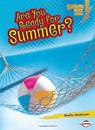 خرید و دانلود نسخه کامل کتاب Are You Ready for Summer? (Lightning Bolt Books – Our Four Seasons) – PDF