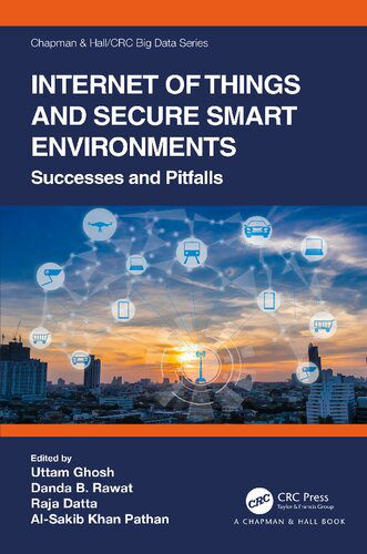 خرید و دانلود نسخه کامل کتاب Internet of Things and Secure Smart Environments: Successes and Pitfalls