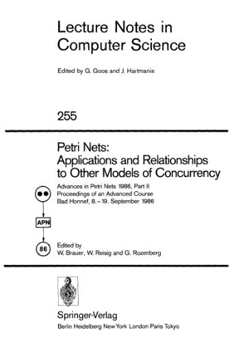 خرید و دانلود نسخه کامل کتاب Petri Nets: Applications and Relationships to Other Models of Concurrency: Advances in Petr