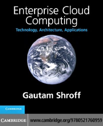 خرید و دانلود نسخه کامل کتاب Enterprise Cloud Computing: Technology  Architecture  Applications