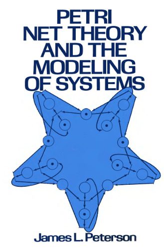 خرید و دانلود نسخه کامل کتاب Petri Net theory and the modeling of systems