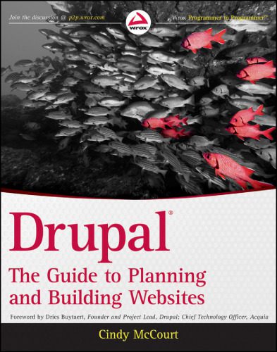 خرید و دانلود نسخه کامل کتاب Drupal: The Guide to Planning and Building Websites