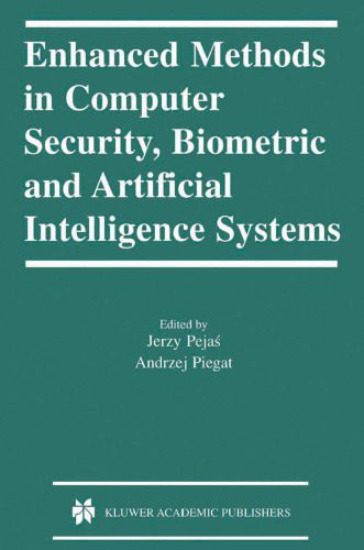 خرید و دانلود نسخه کامل کتاب Enhanced Methods in Computer Security  Biometric and Artificial Intelligence Systems