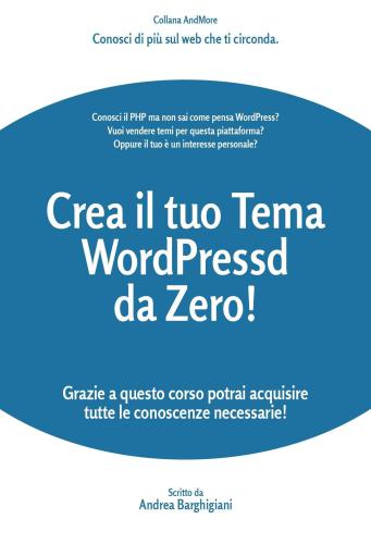 خرید و دانلود نسخه کامل کتاب Crea un Tema WordPress da Zero!