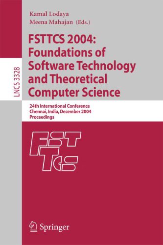 خرید و دانلود نسخه کامل کتاب FSTTCS 2004: Foundations of Software Technology and Theoretical Computer Science: 24th Inte